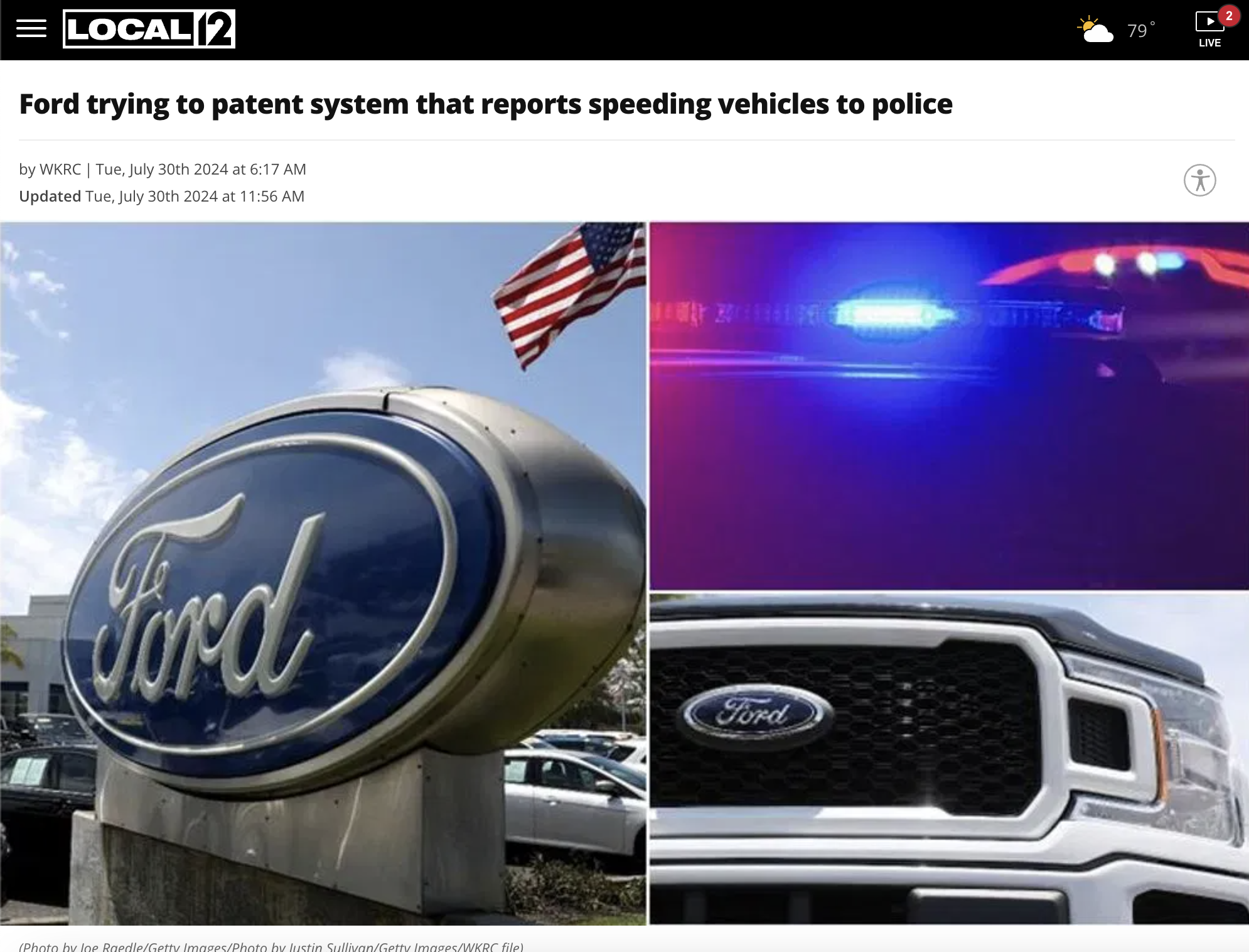 LOCAL12 Ford trying to patent system that reports speeding vehicles to police by Wkrc | Tue, July 30th 2024 at Updated Tue, July 30th 2024 at Ford Ford 79 Live